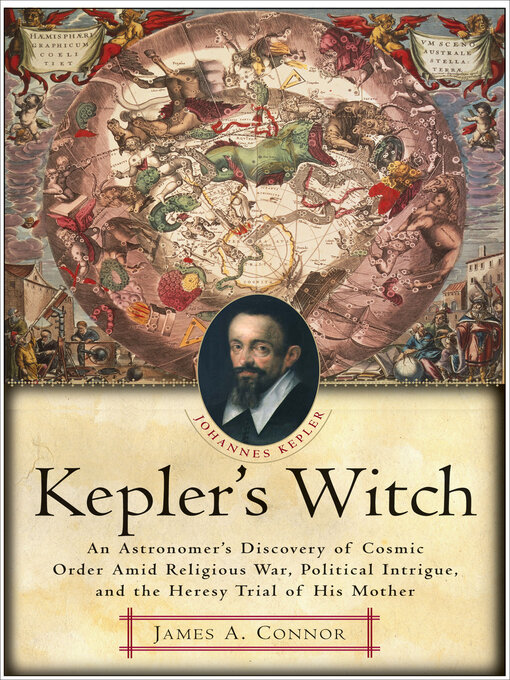 Title details for Kepler's Witch by James A. Connor - Available